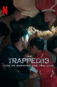 13 человек в ловушке: Как мы выжили в тайской пещере